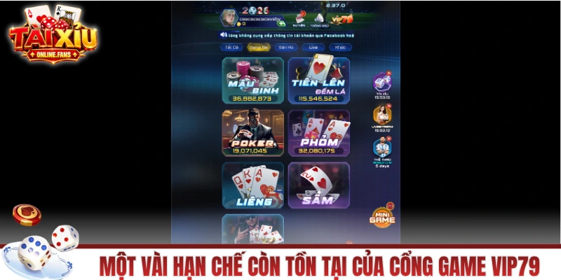 Một vài hạn chế còn tồn tại của cổng game VIP79